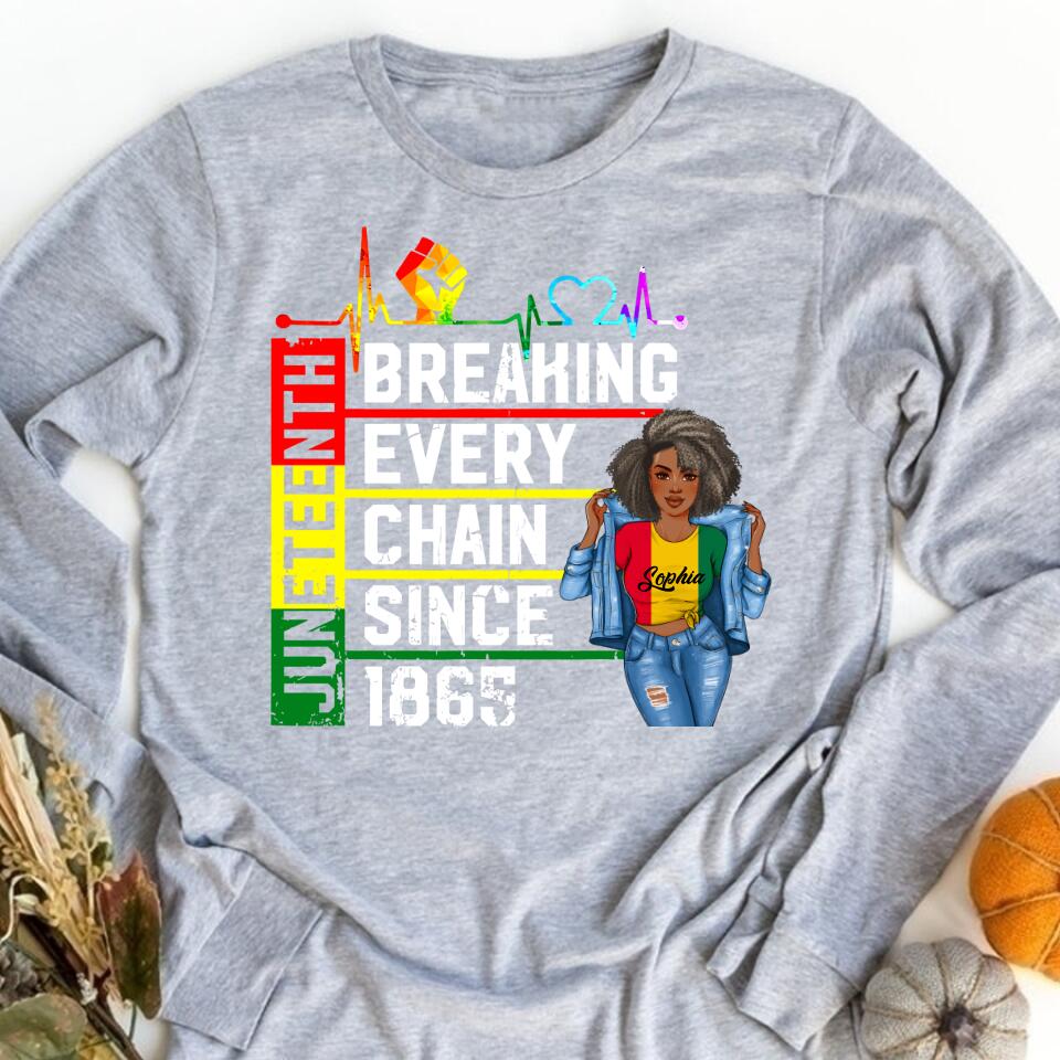 Juneteenth Shirt, Custom Juneteenth Shirt, Breaking Every Chain Since 1865 Juneteenth Black History T-Shirt