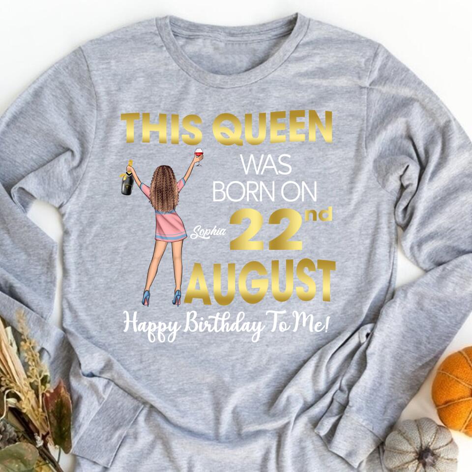 August Birthday Shirt, Custom Birthday Shirt, Queens Born In August, August Birthday Shirts For Woman, August Birthday Gifts