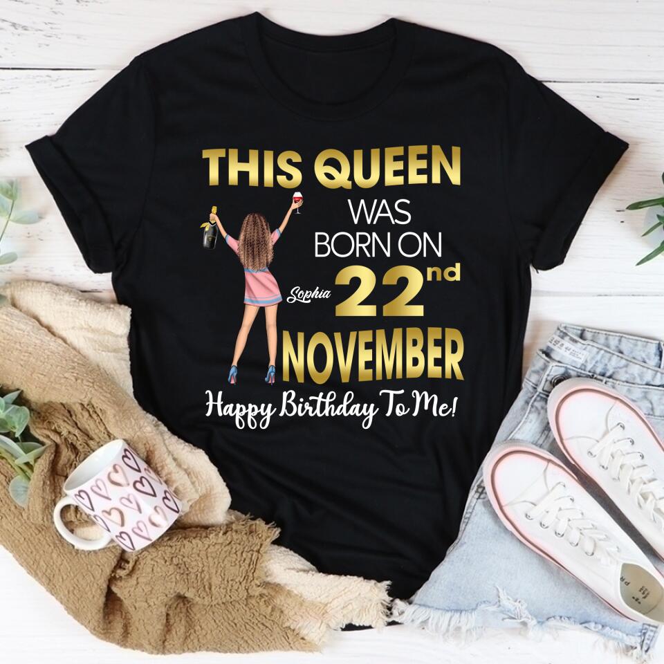 November Birthday Shirt, Custom Birthday Shirt, Queens Born In November, November Birthday Shirts For Woman, November Birthday Gifts