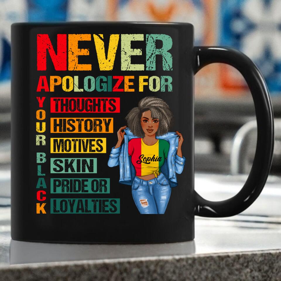 Juneteenth Shirt, Custom Juneteenth Shirt, Juneteenth Black Pride Never Apologize For Your Blackness T-Shirt
