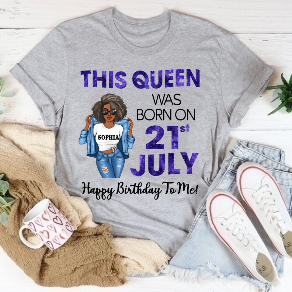 July Birthday Shirt, Custom Birthday Shirt, Queens Born In July, July Birthday Shirts For Woman, July Birthday Gifts
