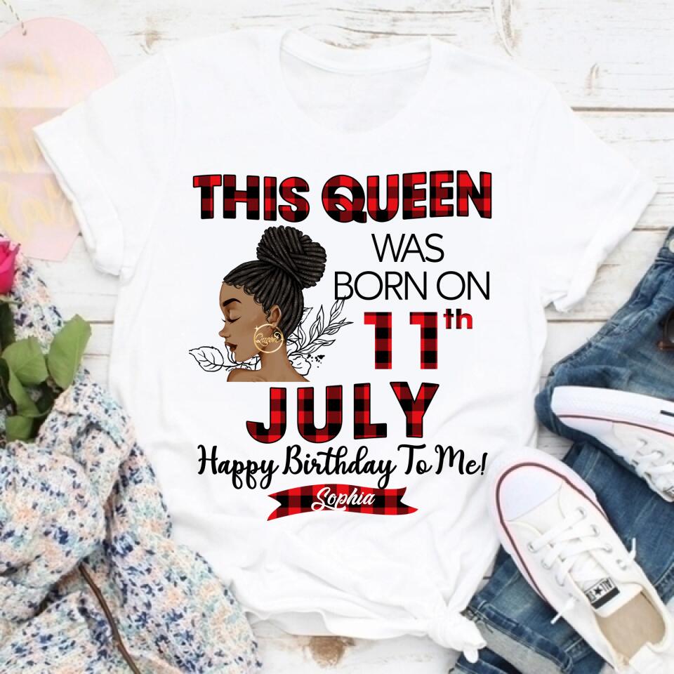 July Birthday Shirt, Custom Birthday Shirt, Queens Born In July, July Birthday Shirts For Woman, July Birthday Gifts