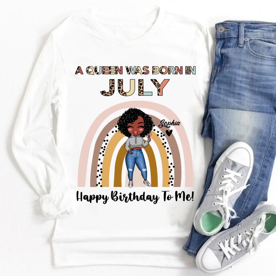 July Birthday Shirt, Custom Birthday Shirt, Queens Born In July, July Birthday Shirts For Woman, July Birthday Gifts