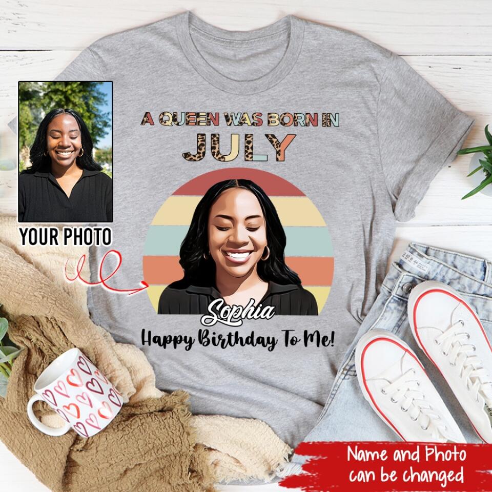 July Birthday Shirt, Custom Birthday Shirt, Queens Born In July, July Birthday Shirts For Woman, July Birthday Gifts
