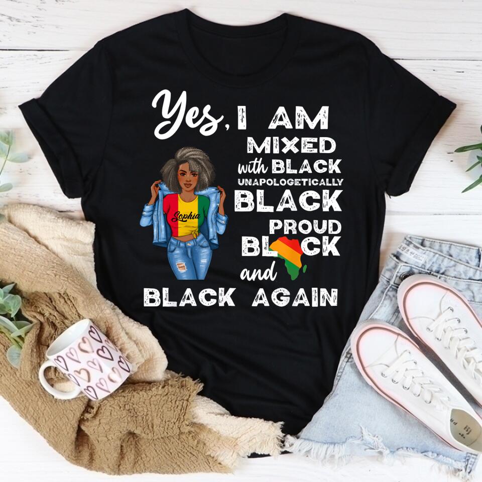 Juneteenth Shirt, Custom Juneteenth Shirt, Mixed Unapologetically Proud Black Pride History T-Shirt