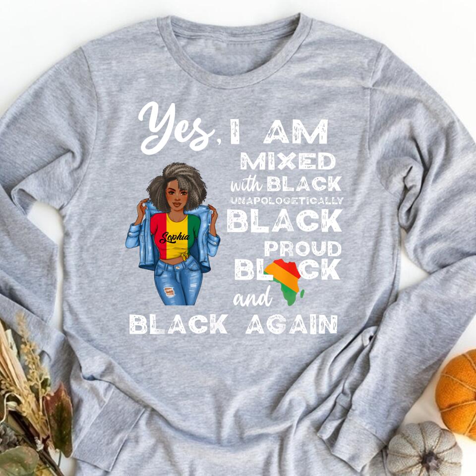 Juneteenth Shirt, Custom Juneteenth Shirt, Mixed Unapologetically Proud Black Pride History T-Shirt