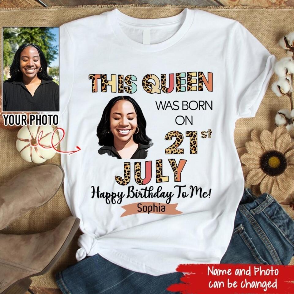 July Birthday Shirt, Custom Birthday Shirt, Queens Born In July, July Birthday Gifts, July Shirts For Woman