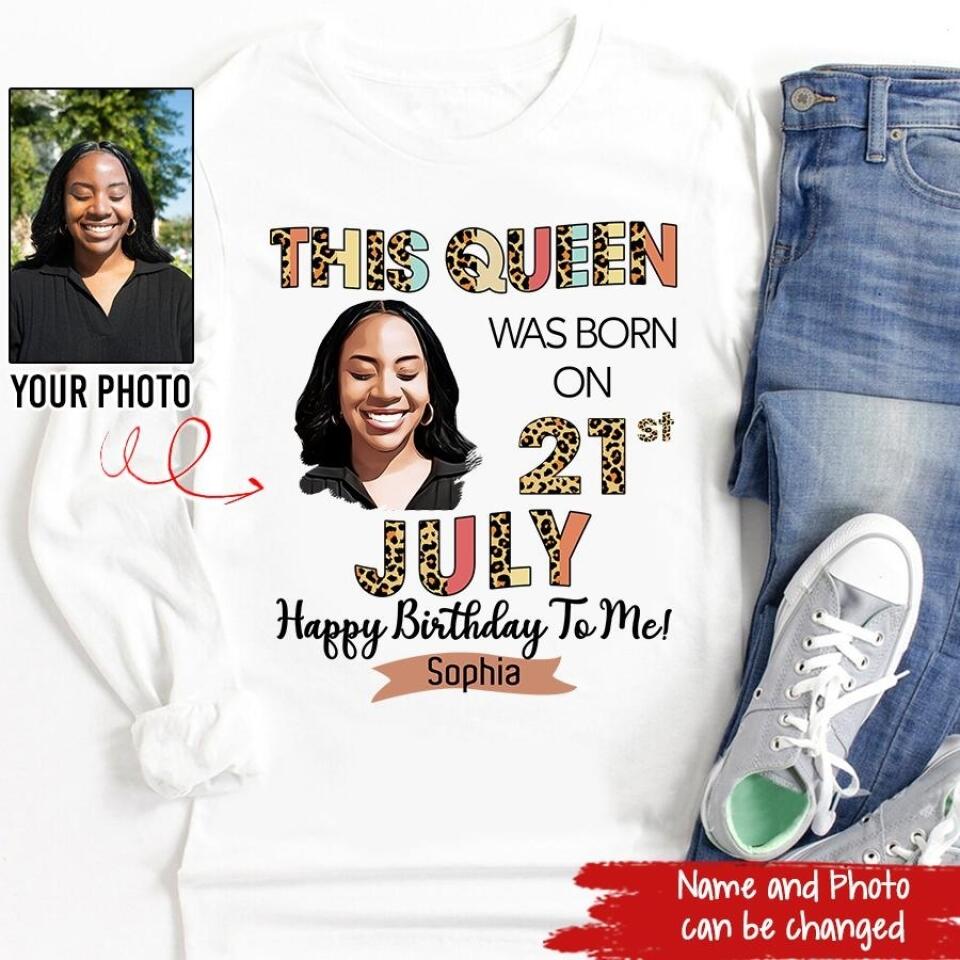 July Birthday Shirt, Custom Birthday Shirt, Queens Born In July, July Birthday Gifts, July Shirts For Woman