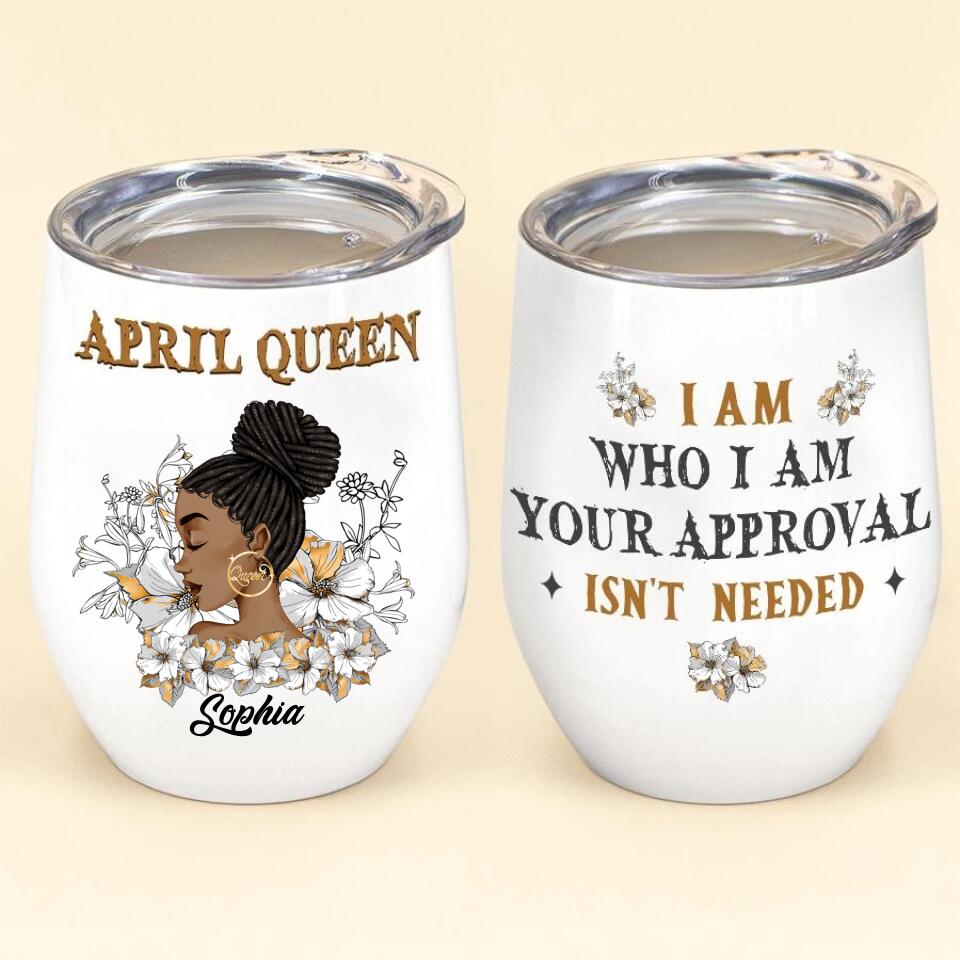 Personalized Wine Tumbler - Birthday Gift For April Queen, April birthday gifts, April birthday gift idea for her