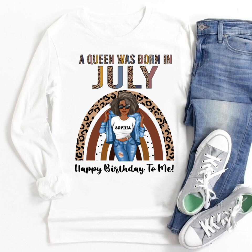 July Birthday Shirt, Custom Birthday Shirt, Queens Born In July, July Birthday Gifts, July Shirts For Woman