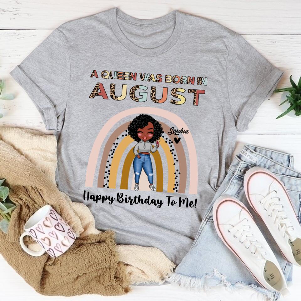 August Birthday Shirt, Custom Birthday Shirt, Queens Born In August, August Birthday Shirts For Woman, August Birthday Gifts