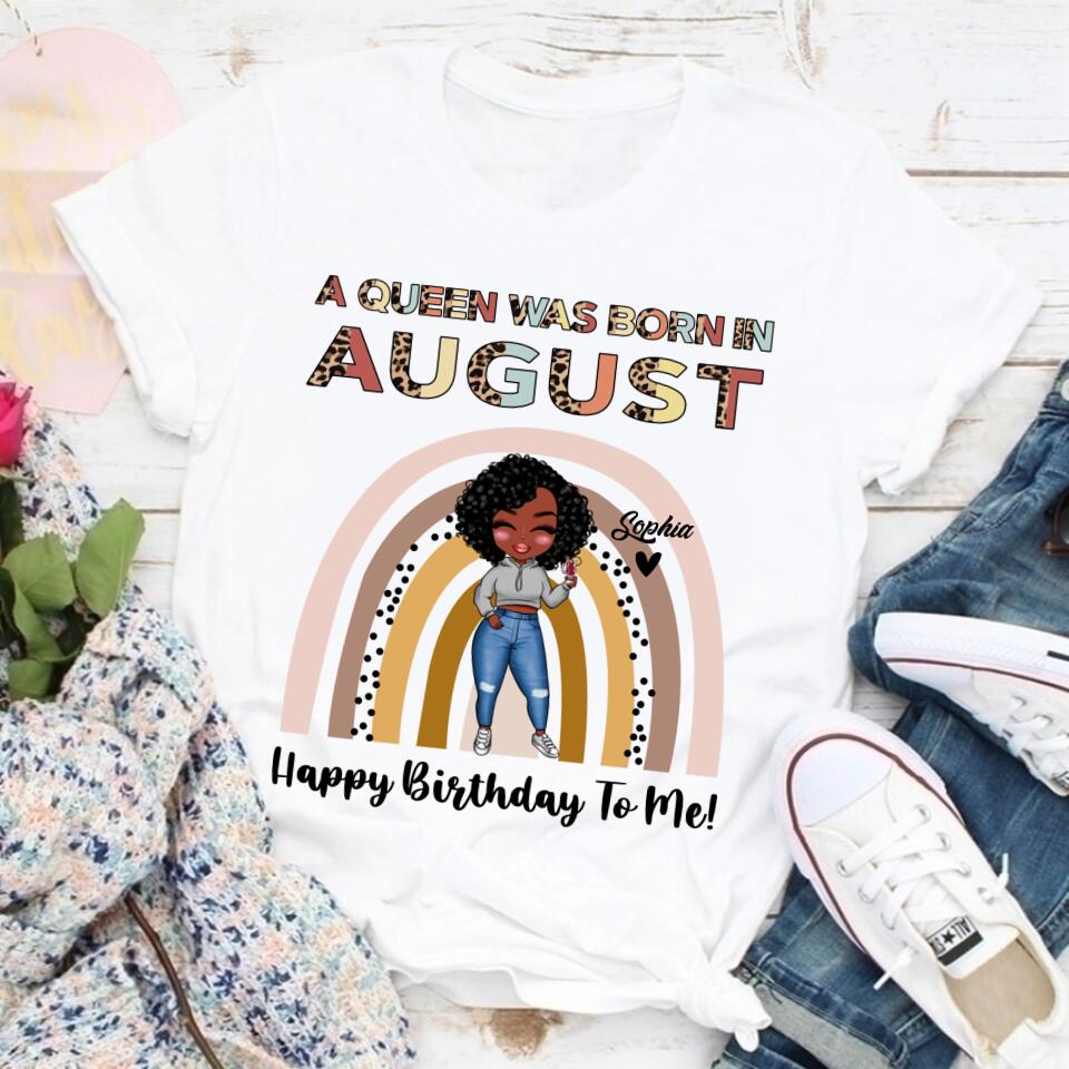 August Birthday Shirt, Custom Birthday Shirt, Queens Born In August, August Birthday Shirts For Woman, August Birthday Gifts