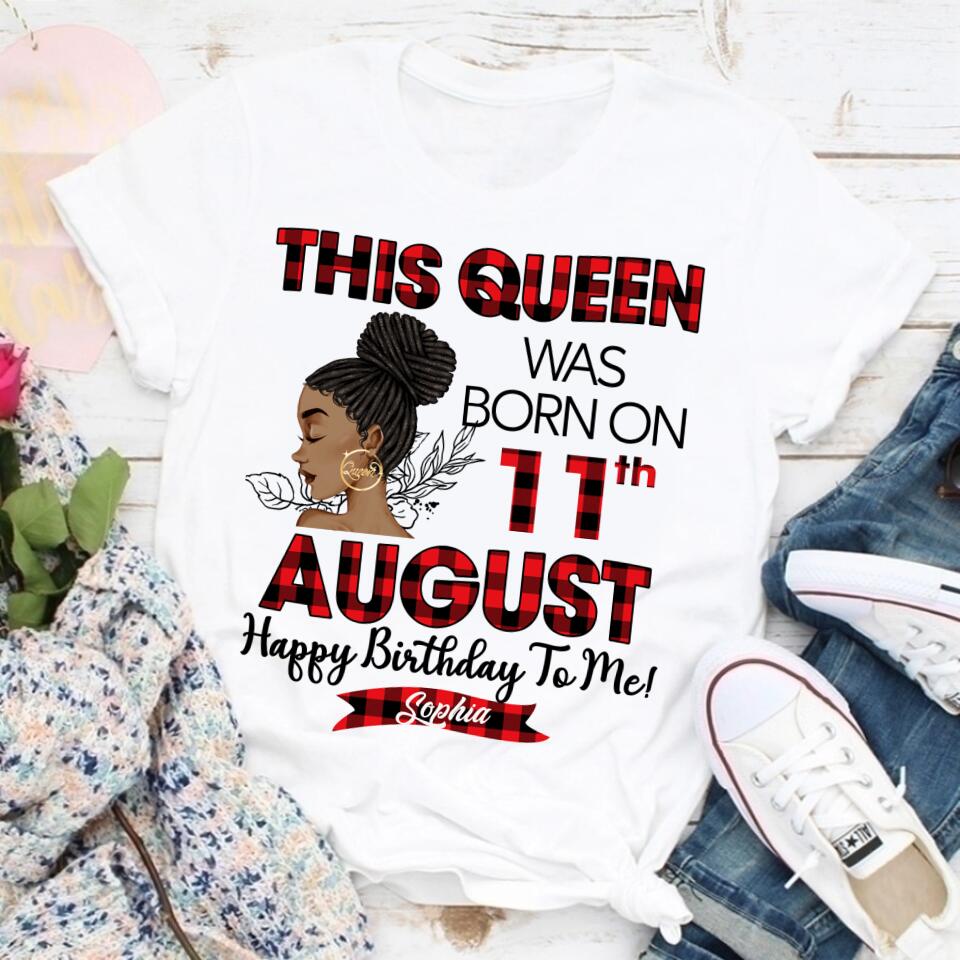 August Birthday Shirt, Custom Birthday Shirt, Queens Born In August, August Birthday Shirts For Woman, August Birthday Gifts