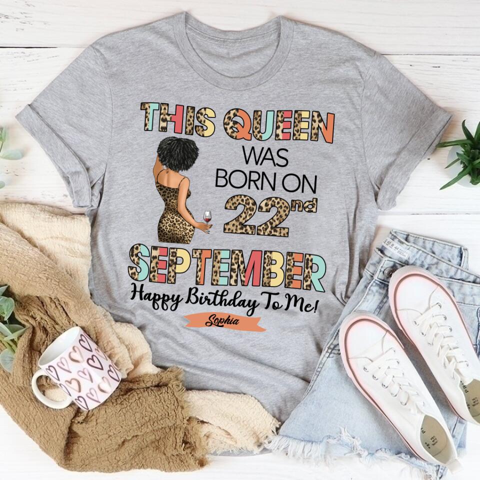 September Birthday Shirt, Custom Birthday Shirt, Queens are Born In September, September Birthday Shirts For Woman, September Birthday Gifts