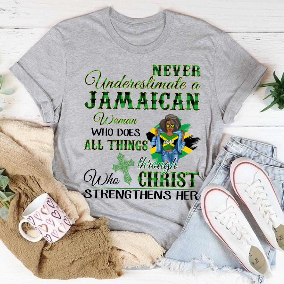 Jamaica Girl Queen Shirt Jamaincan Queen African American Afro Woman Jamaica Flag Gift Never Underestimate A Jamaican Woman Who Does All Things Through Who Christ Strengthens Her T-Shirt