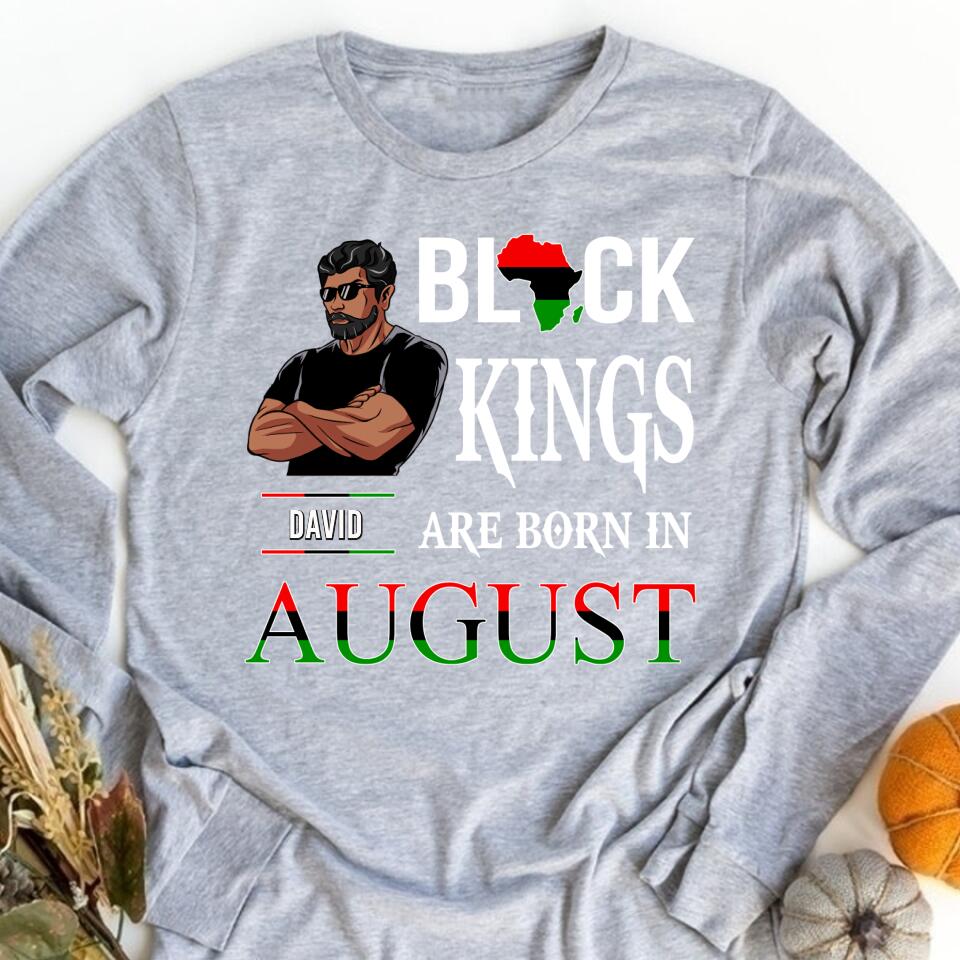 August Birthday Shirt, Custom Birthday Shirt, A Black King was born in August, August Birthday Shirts For Man, August Birthday Gifts