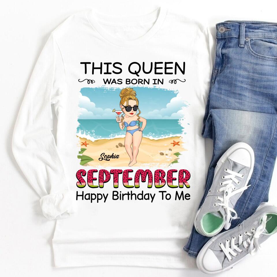 September Birthday Shirt, Custom Birthday Shirt, Queens are Born In September, September Birthday Shirts For Woman, September Birthday Gifts