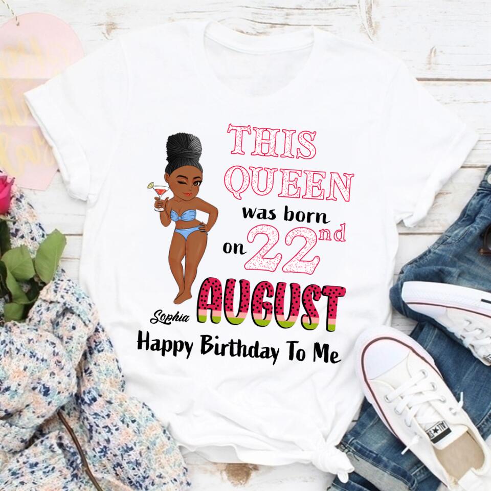 August Birthday Shirt, Custom Birthday Shirt, Queens are Born In August, August Birthday Shirts For Woman, August Birthday Gifts