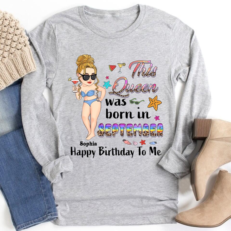 September Birthday Shirt, Custom Birthday Shirt, Queens are Born In September, September Birthday Shirts For Woman, September Birthday Gifts