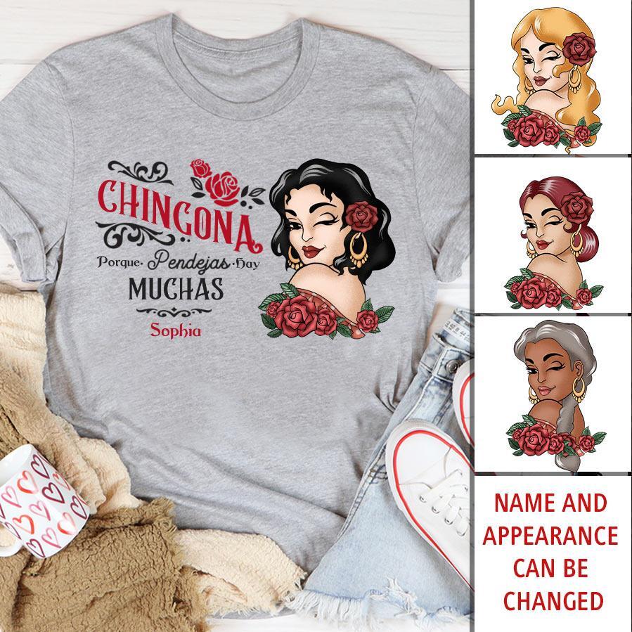 Chingona Porque Pendejas Hay Muchas, Personalized Shirt, Hispanic Heritage Month Gift For Hispanics