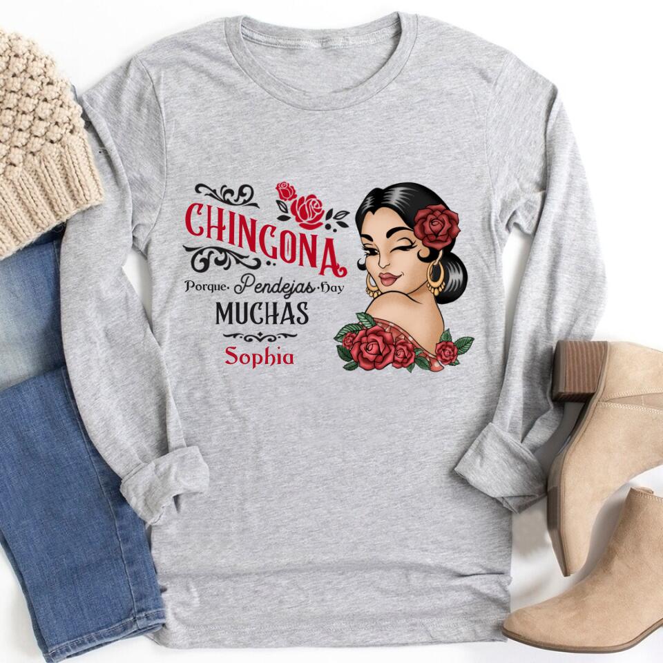 Chingona Porque Pendejas Hay Muchas, Personalized Shirt, Hispanic Heritage Month Gift For Hispanics