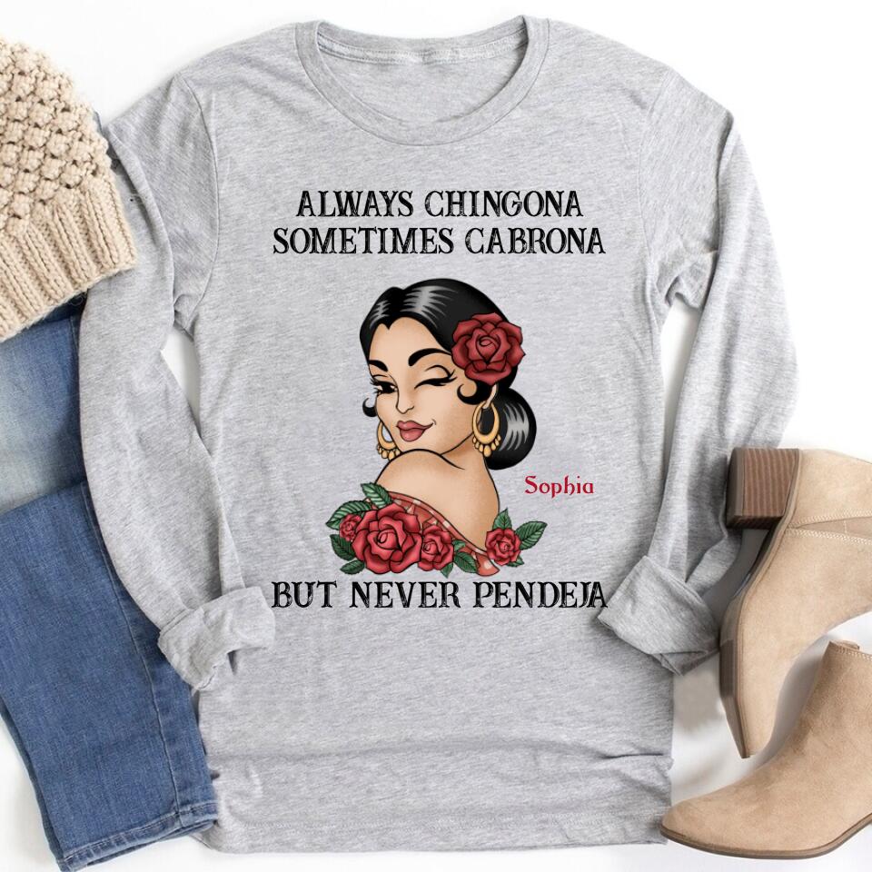 Chingona Porque Pendejas Hay Muchas, Personalized Shirt, Hispanic Heritage Month Gift For Hispanics