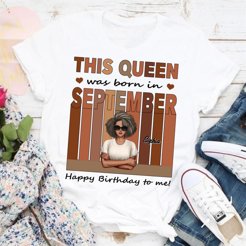 September Birthday Shirt, Custom Birthday Shirt, Queens are Born In September, September Birthday Shirts For Woman, September Birthday Gifts