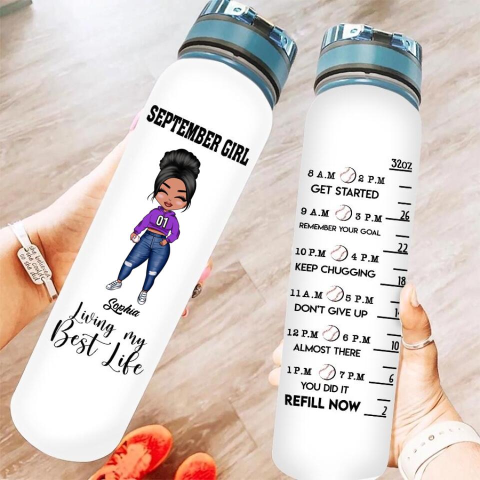 Personalized Water Tracker Bottle - Birthday, Birthday Gift For Her, Girl, Woman, Baseball Lovers, September birthday, September Girl, Living my best life