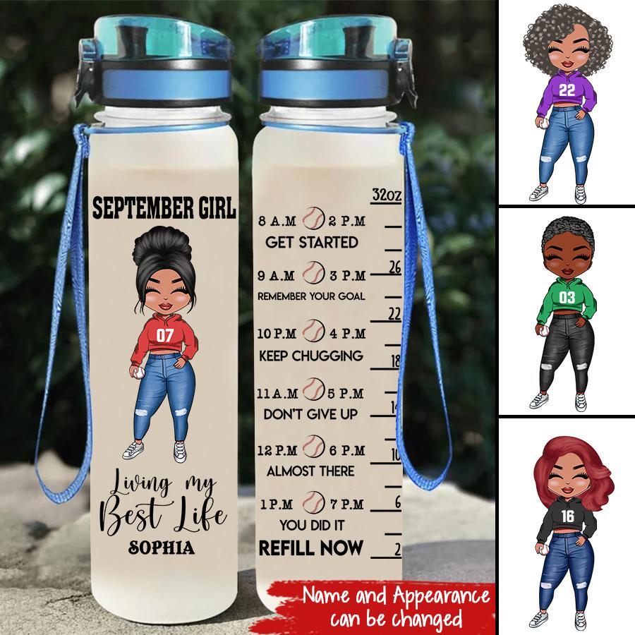 Personalized Water Tracker Bottle - Birthday, Birthday Gift For Her, Girl, Woman, Baseball Lovers, September birthday, September Girl, Living my best life