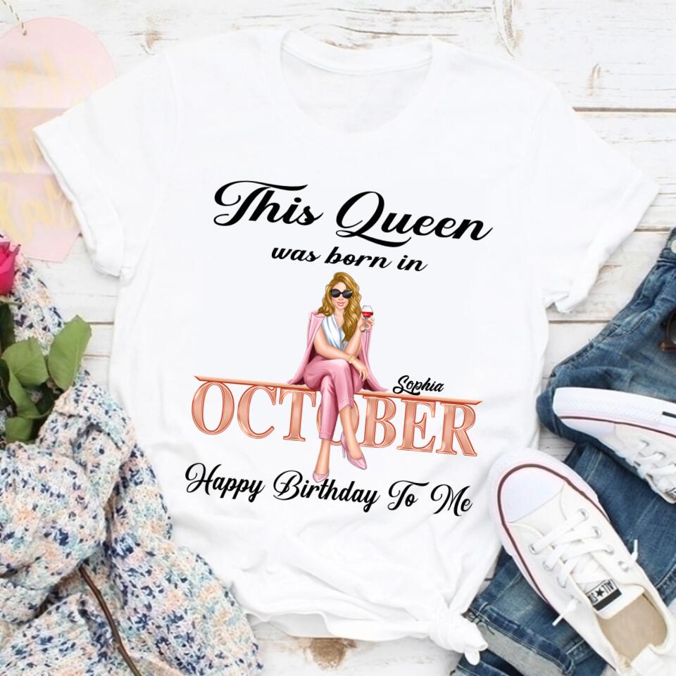 October Birthday Shirt, Custom Birthday Shirt, October Birthday Shirts For Woman, October Birthday Gifts