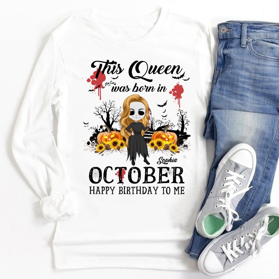 October Birthday Shirt, Custom Birthday Shirt, Queens are Born In October, October Birthday Shirts For Woman, October Birthday Gifts, Personalized Halloween, custom halloween shirts, personalized halloween gifts