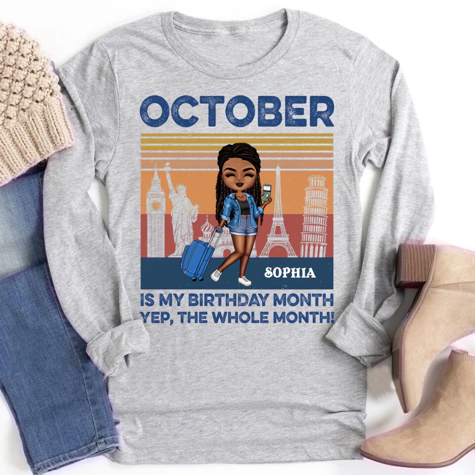 Just A Girl Who Loves Traveling - Gift For Travel Lovers - Personalized Custom T Shirt. October Birthday Shirt, Custom Birthday Shirt, Queens are Born In October, October Birthday Shirts For Woman, October Birthday Gifts