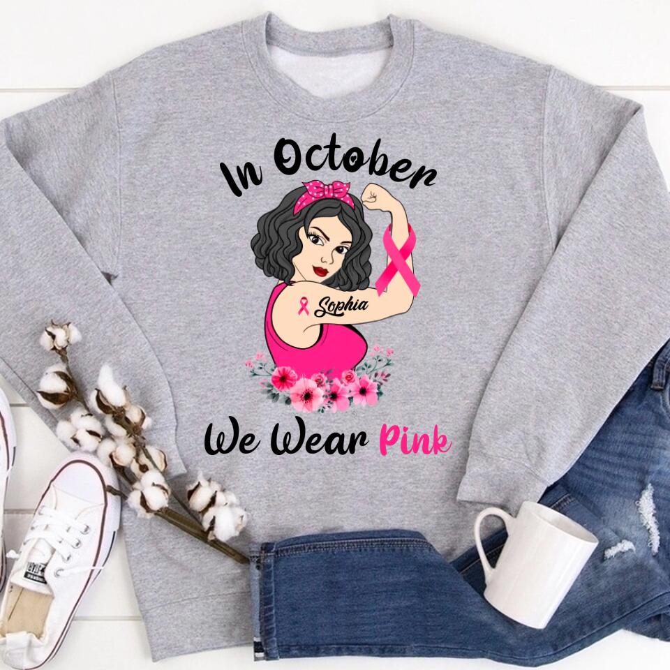 Custom Breast Cancer Shirts Personalized Breast Cancer Survivor Shirt In October We Wear Pink Breast Cancer Awareness T-Shirt
