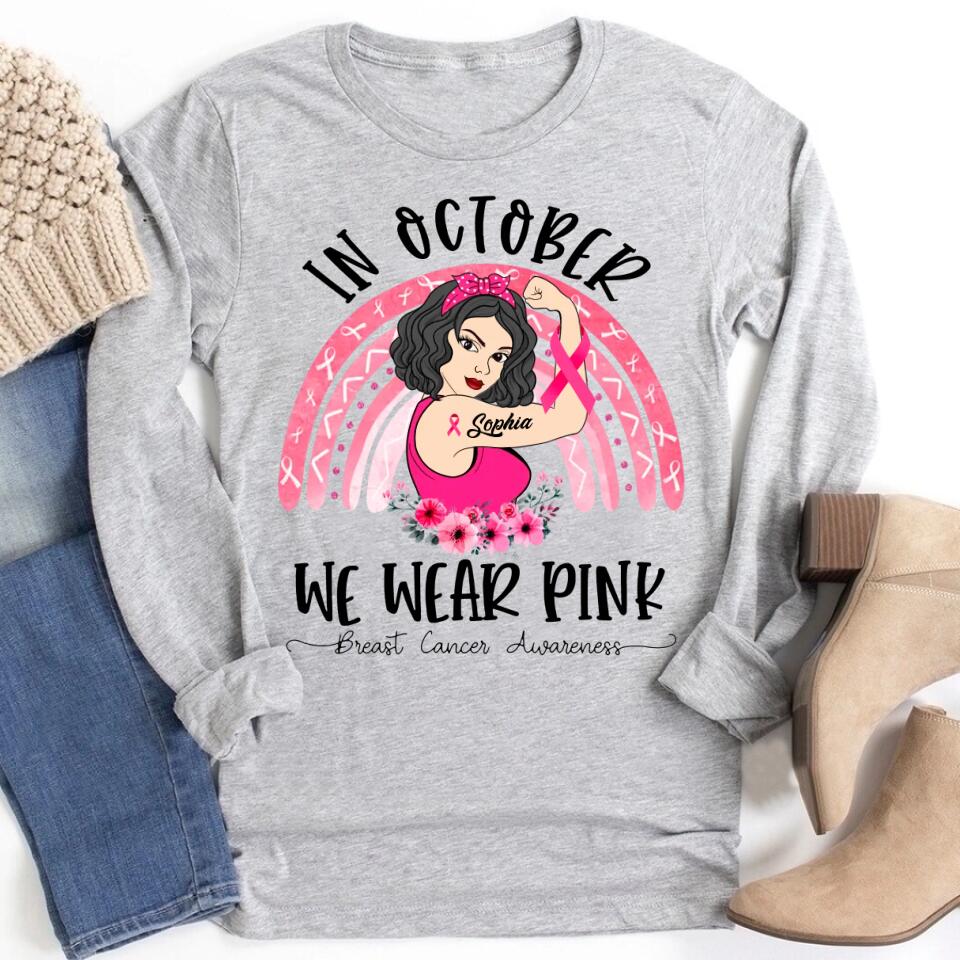Custom Breast Cancer Shirts for Women Personalized Breast Cancer Shirt Rainbow in October We Wear Pink Breast Cancer Awareness T-Shirt