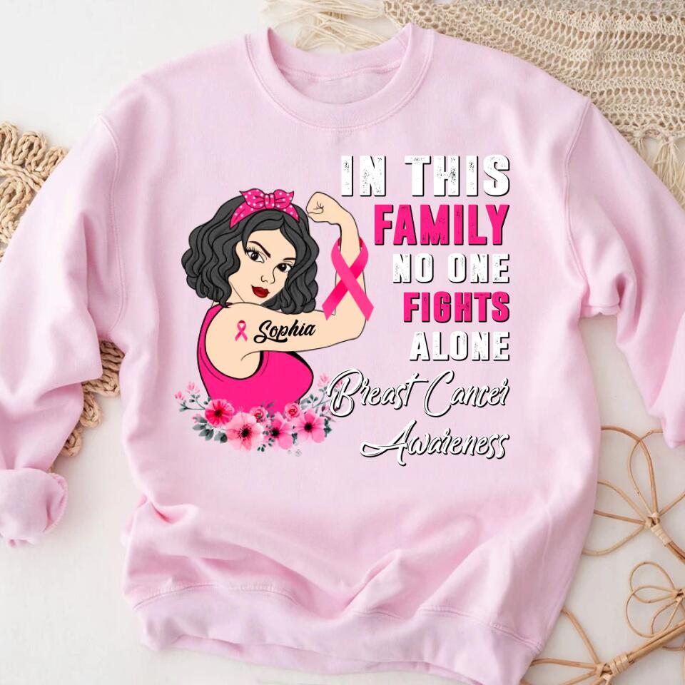 Personalized Breast Cancer Survivor Shirt In This Family No One Fight Alone Breast Cancer Awareness T-Shirt