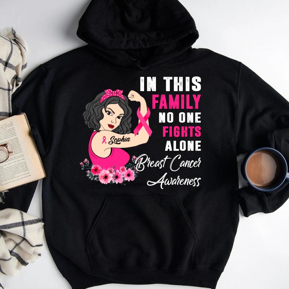 Personalized Breast Cancer Survivor Shirt In This Family No One Fight Alone Breast Cancer Awareness T-Shirt