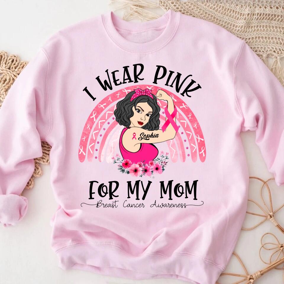Custom Breast Cancer Shirts Personalized Breast Cancer Survivor Shirt I Wear Pink for My Mom Breast Cancer Awareness T-Shirt