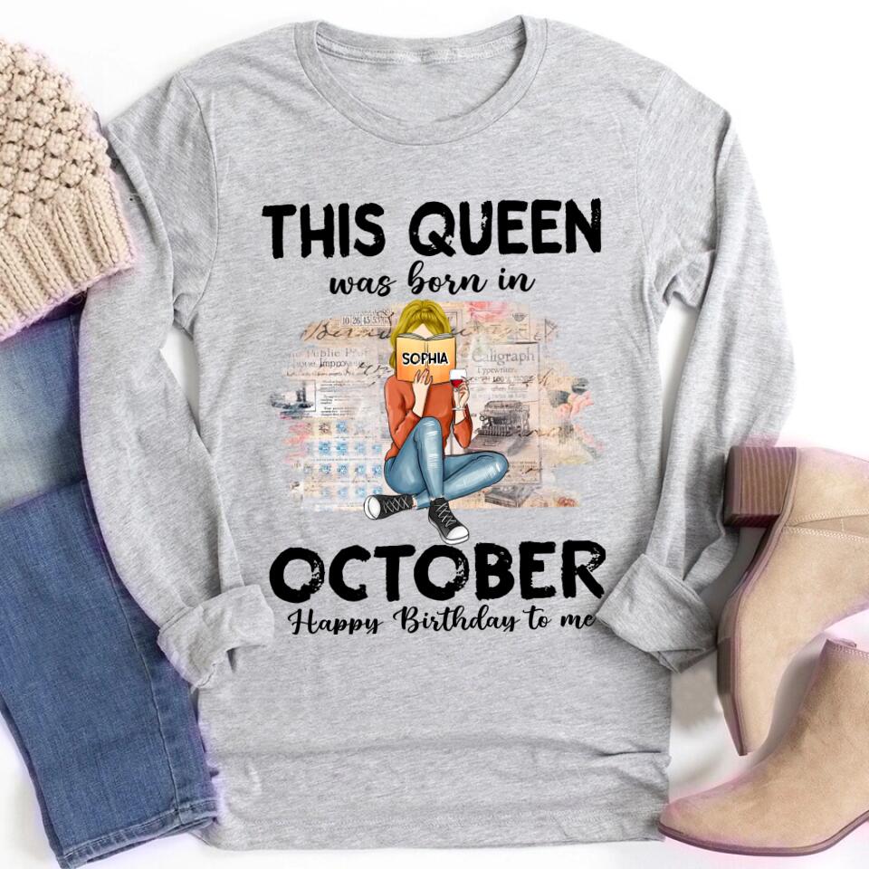 October Birthday Shirt, Custom Birthday Shirt, Queens are Born In October, October Birthday Shirts For Woman, October Birthday Gifts