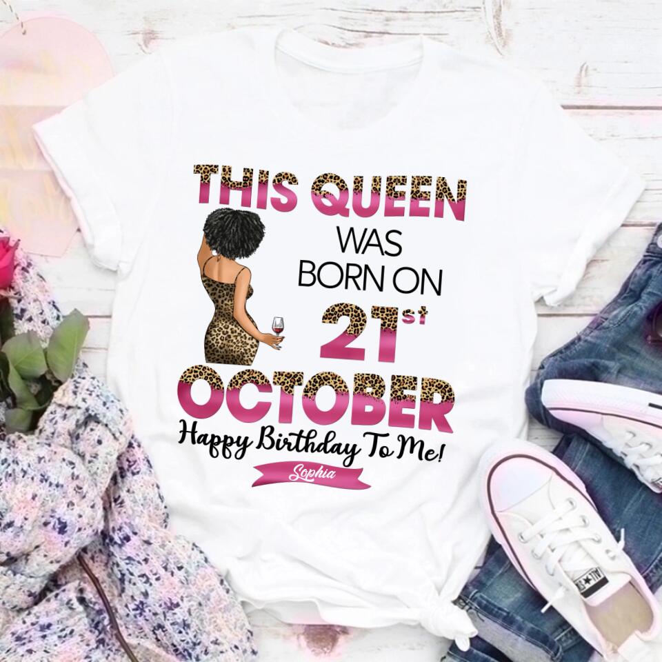 October Birthday Shirt, Custom Birthday Shirt, Queens are Born In October, October Birthday Shirts For Woman, October Birthday Gifts