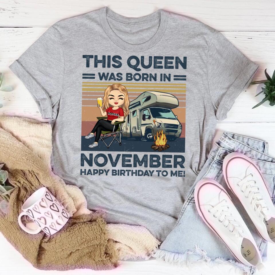 November Birthday Shirt, Custom Birthday Shirt, Queens are Born In November, November Birthday Shirts For Woman, November Birthday Gifts, Camping Lover