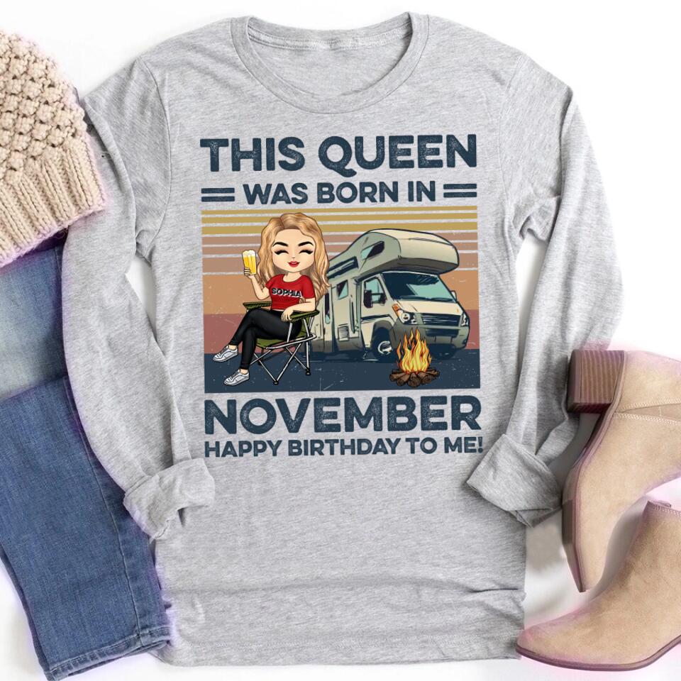 November Birthday Shirt, Custom Birthday Shirt, Queens are Born In November, November Birthday Shirts For Woman, November Birthday Gifts, Camping Lover