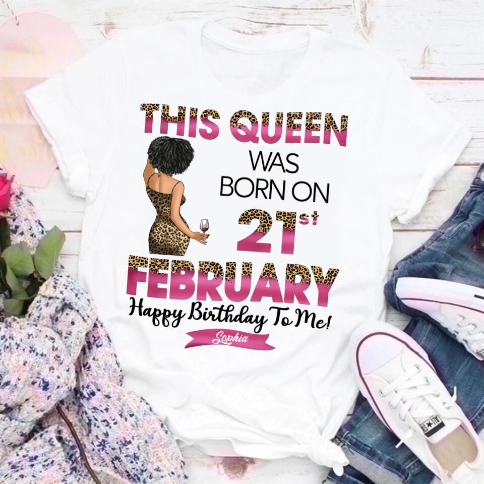 February Birthday Shirt, Custom Birthday Shirt, Queens are Born In February, February Birthday Shirts For Woman, February Birthday Gifts