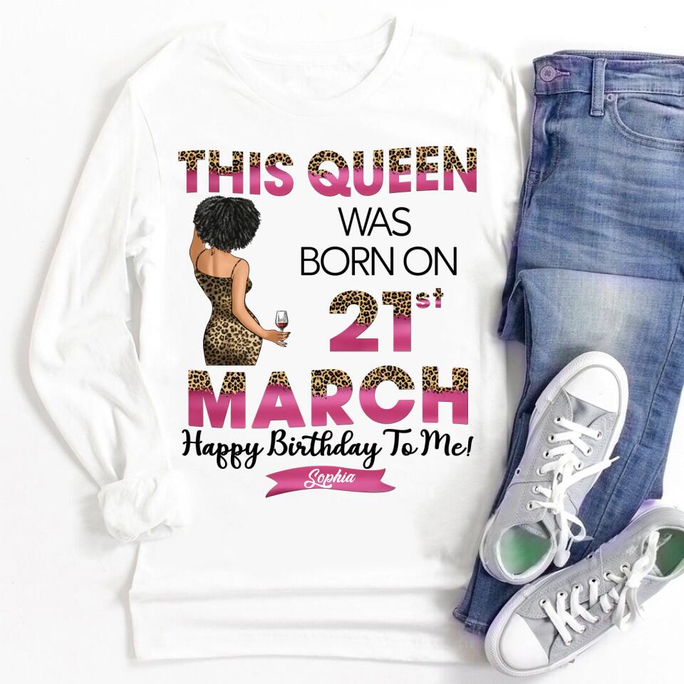 March Birthday Shirt, Custom Birthday Shirt, Queens are Born In March, March Birthday Shirts For Woman, March Birthday Gifts