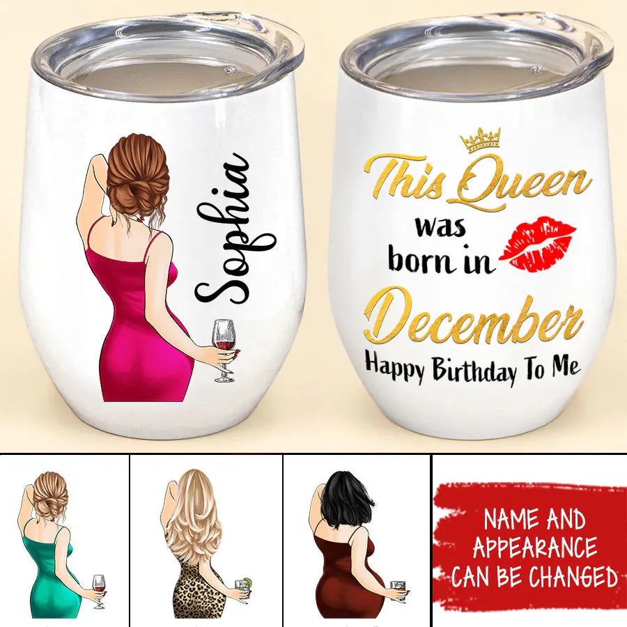 Personalized Wine Tumbler - Birthday Gift For December Queen, December birthday gifts, December Birthday Gift Idea For Her
