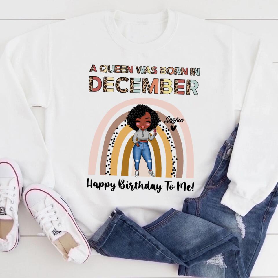 December Birthday Shirt, Custom Birthday Shirt, Queens Are Born In December, December Birthday Shirts For Woman, December Birthday Gifts