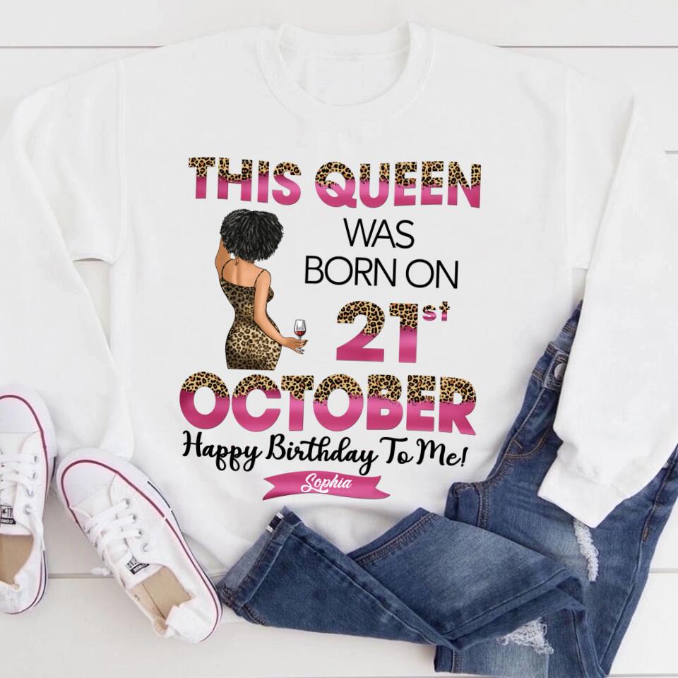 October Birthday Shirt, Custom Birthday Shirt, Queens Are Born In October, October Birthday Shirts For Woman, October Birthday Gifts