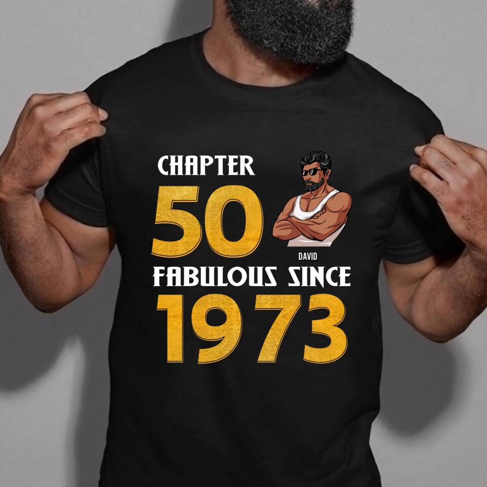 50th Birthday Shirts, Custom Birthday Shirts, Turning 50 Shirt, Gifts For Men Turning 50, 50 And Fabulous Shirt, 1973 Shirt, 50th Birthday Shirts For Him