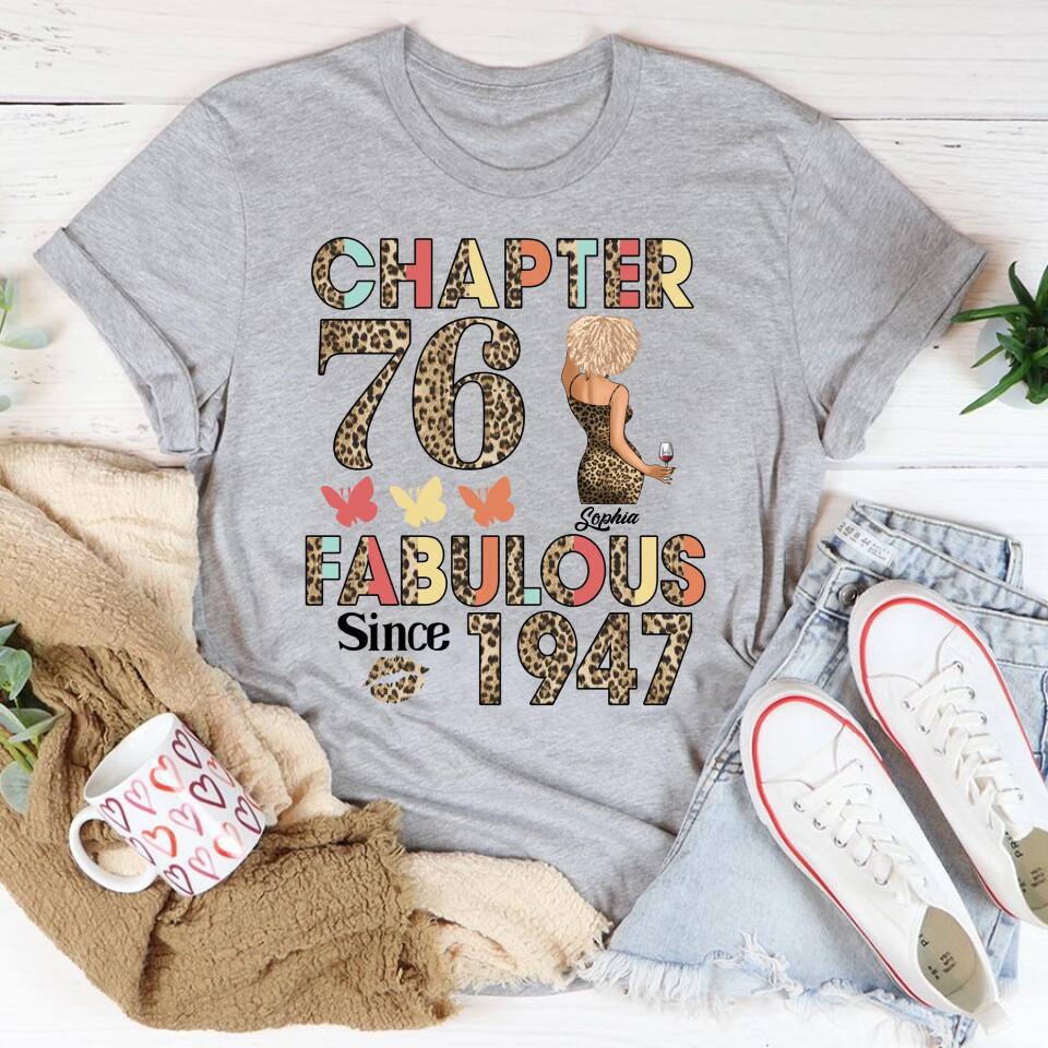 Chapter 76, Fabulous Since 1947 76th Birthday Unique T Shirt For Woman, Custom Birthday Shirt, Her Gifts For 76 Years Old , Turning 76 Birthday Cotton Shirt