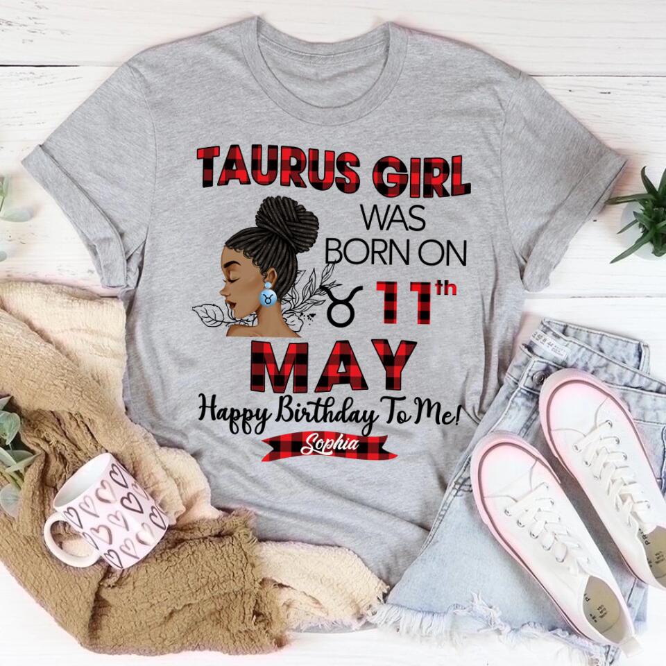 Custom Birthday Shirt, Taurus Zodiac t shirt, Taurus Birthday shirt, Taurus t shirts for ladies, Taurus queen t shirt, Taurus Queen Birthday shirt