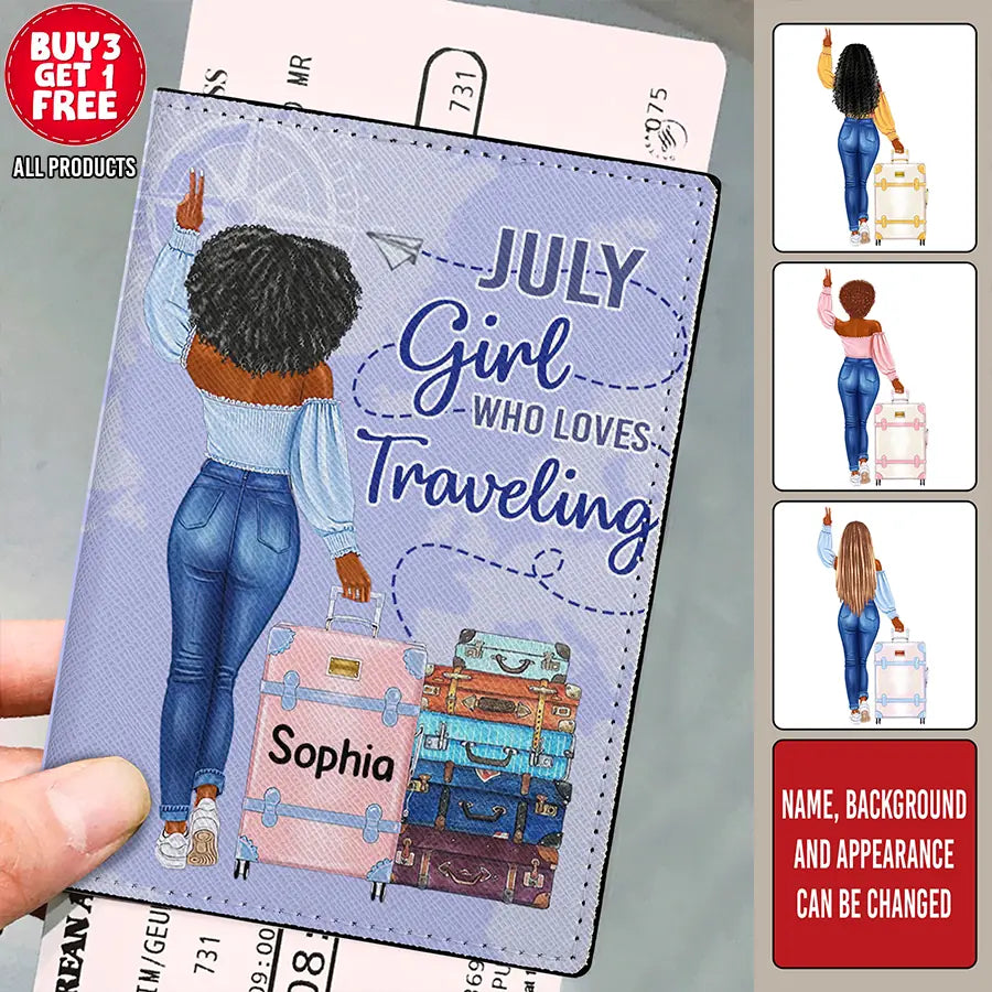 Personalized Passport Cover, customized gifts for July Girls, Living my best life, Best Gift For Friend, July  Girls